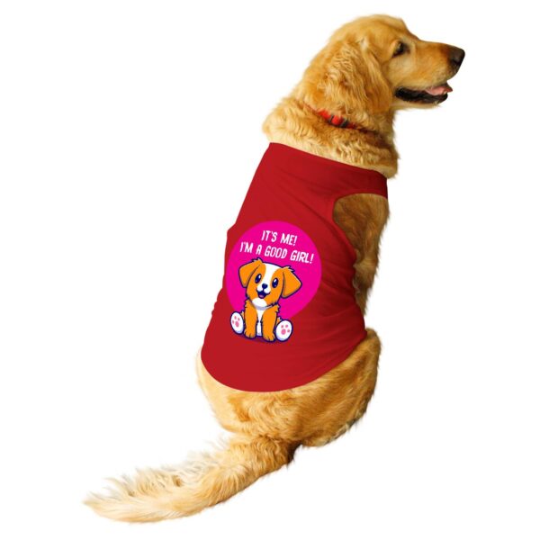 Ruse I m a Good Girl Printed Dog Round Neck Sleeveless Vest Tank T-Shirt/Tees Apparel/Clothes/Tees Gift for Dogs (Red/XL (Retrievers, Labs etc.)